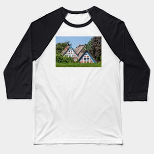 Half-timbered house, Mittelkirchen, Altes Land, Lower Saxony, Germany Baseball T-Shirt